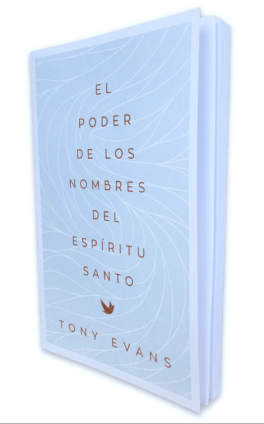 El poder de los nombres del Espíritu Santo/ Tony Evans