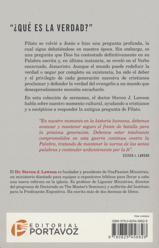 El momento de la verdad/ Steven J. Lawson