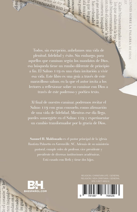 Sigue caminando: Meditaciones de un peregrino sobre el Salmo 119/ Samuel H. Maldonado