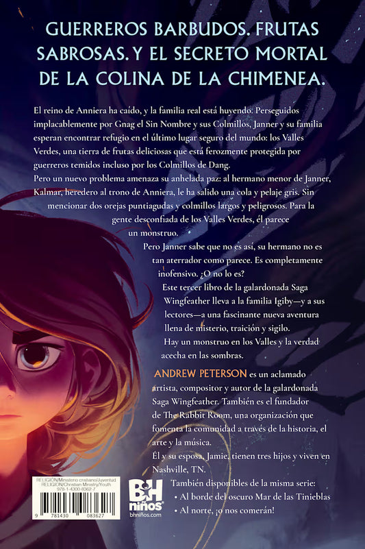 El monstruo en los valles verdes: La saga Wingfeather – Libro 3/ Andrew Peterson