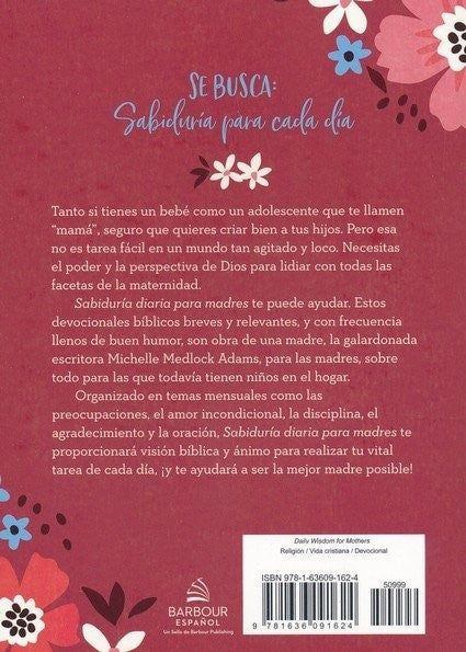 Sabiduría diaria para madres/ Michelle Medlock Adams