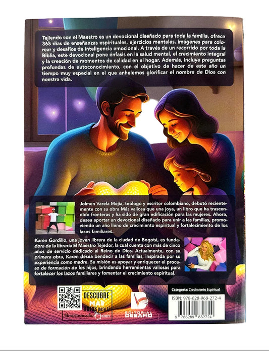 Tejiendo con el Maestro: 365 días/ Karen Gordillo - Jolmen Varela