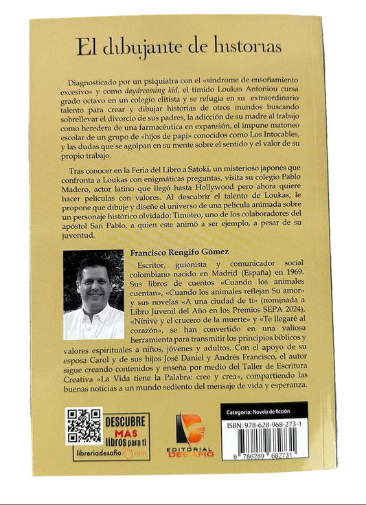 El dibujante de historias/ Francisco Rengifo Gómez