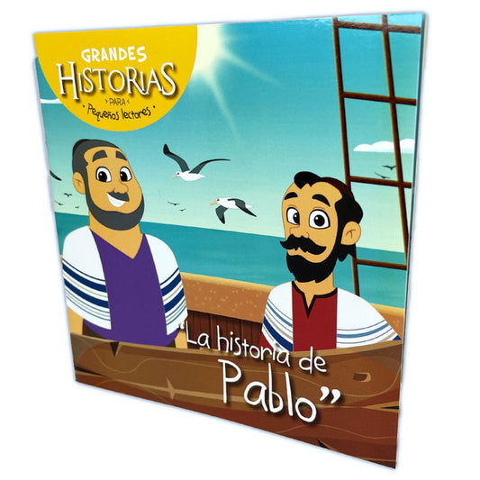 Grandes historias para pequeños lectores: La historia de Pablo / Jonatan Mira