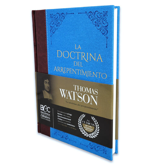 Tomo 21: La Doctrina del Arrepentimiento, Thomas Watson/ Abba