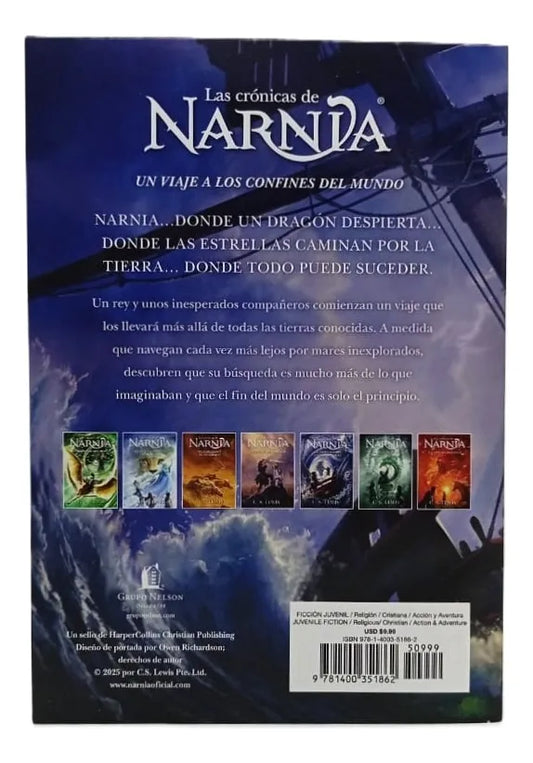 Las crónicas de Narnia 5 – La travesía del viajero del Alba/ C. S. Lewis