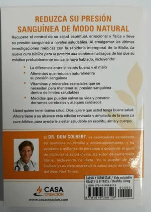 Nueva cura bíblica para la presión alta/ Dr. Don Colbert