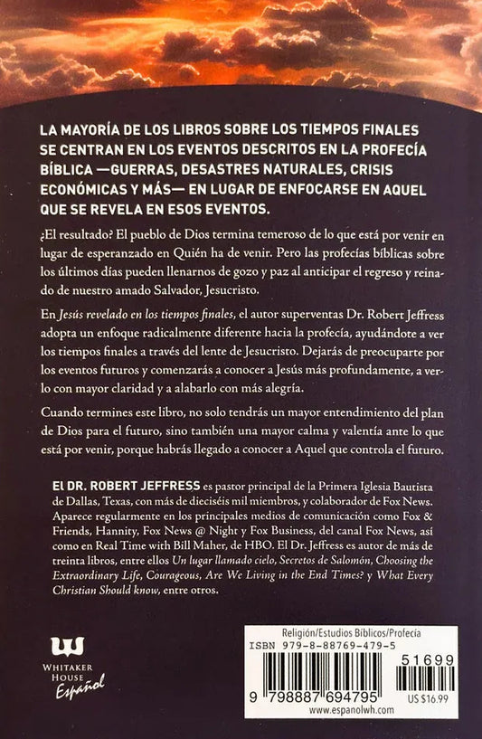 Jesús revelado en los tiempo finales/ Robert Jeffress