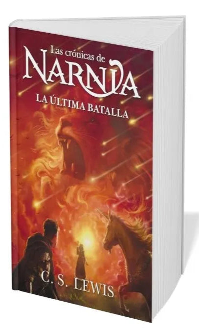 Las crónicas de Narnia 7 – La última batalla/ C. S Lewis