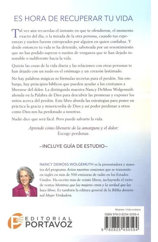 Escoge perdonar/ Nancy Demoss Wolgemuth