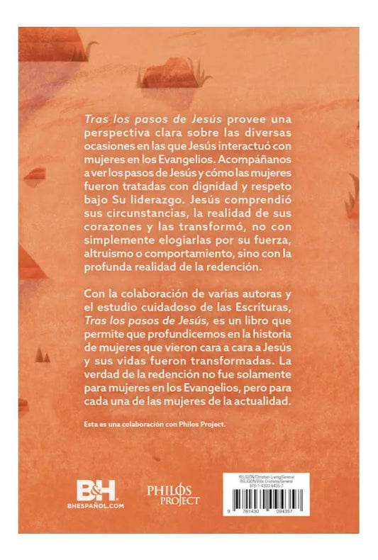 Tras los pasos de Jesús: Mujeres en los tiempos del Mesías/ Jeanine Martínez