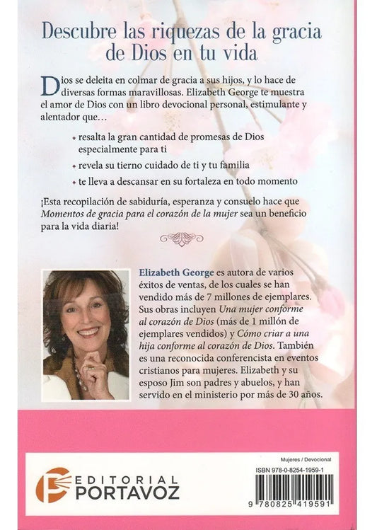 Momentos de gracia para el corazón de la mujer/ Elizabeth George