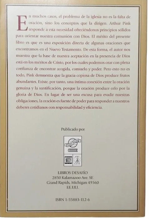 Camino a la oración ferviente/ Arthur W. Pink