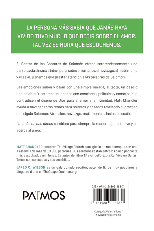 La unión de dos almas / Matt Chandler