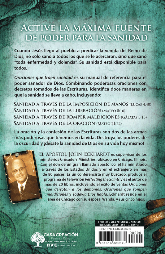 Oraciones que traen sanidad/ John Eckhardt
