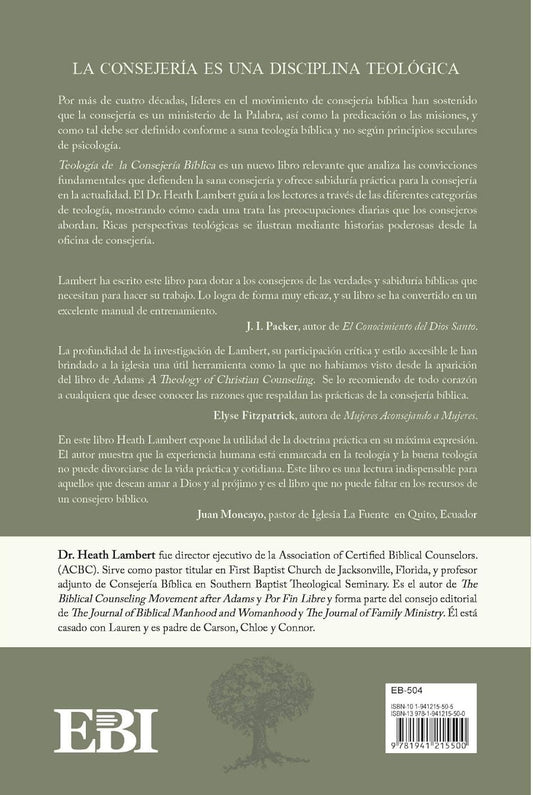 Teología de la consejería bíblica / Heath Lambert