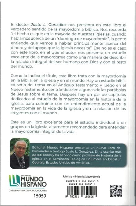 La mayordomía: en la Biblia, en la Iglesia y en la vida / Justo L. González