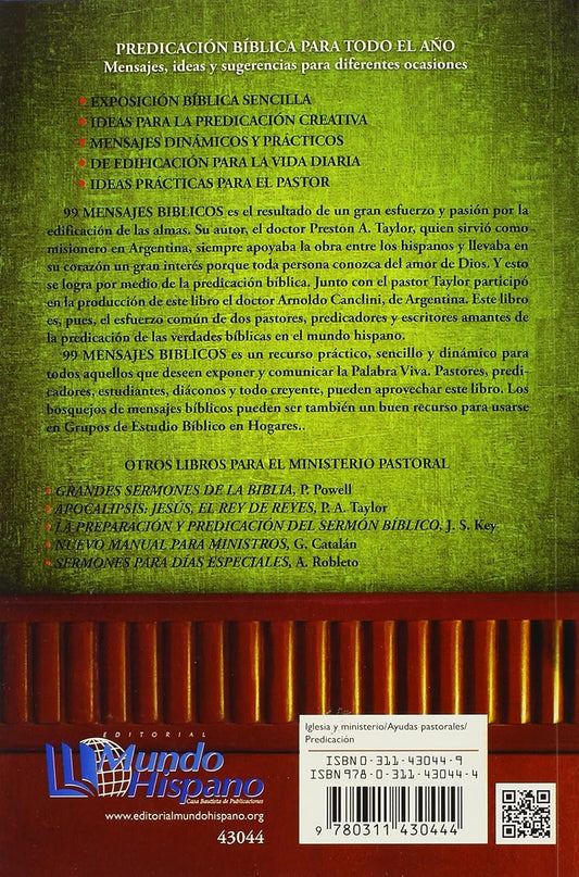 99 Mensajes bíblicos /  Preston A. Taylor