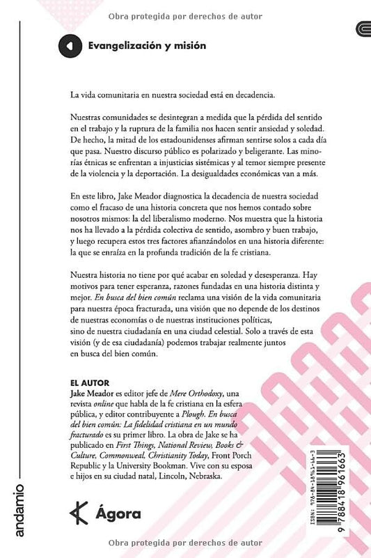 En Busca Del Bien Común / jake Meador