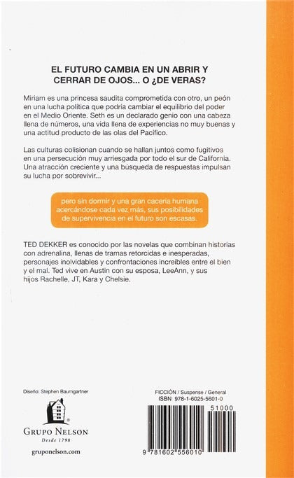 En un instante / Ted Dekker