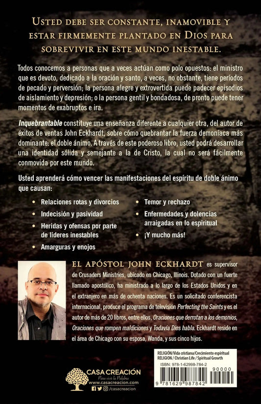 Inquebrantable / John Eckhardt