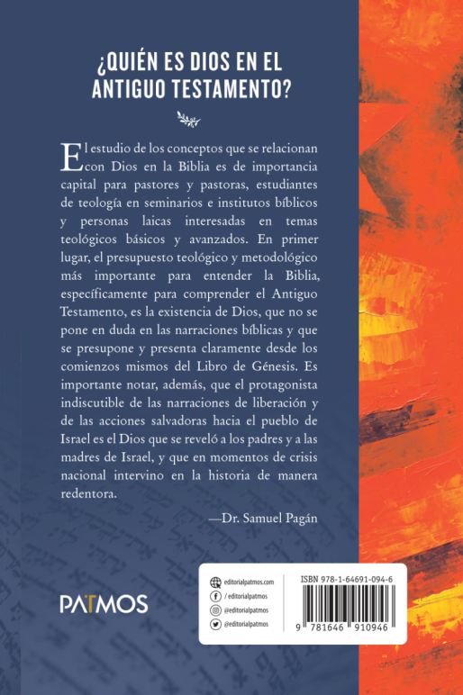 ¿Quién es Dios en el Antiguo Testamento? / Samuel Pagán