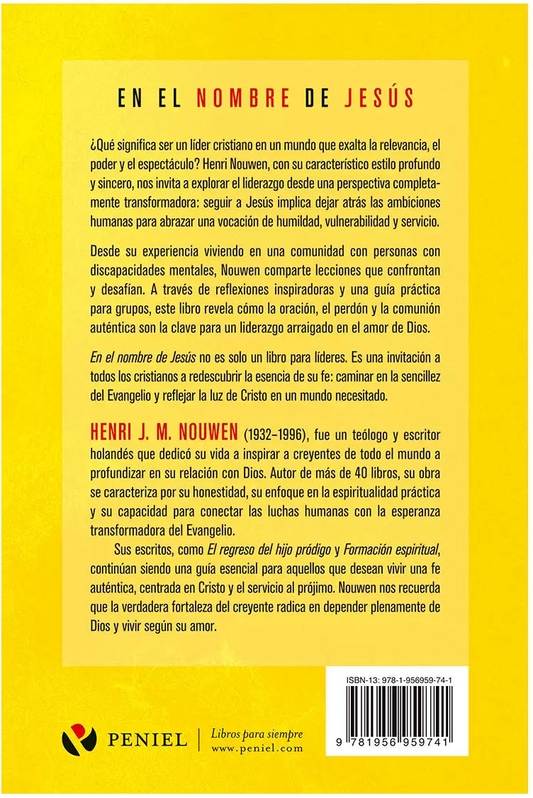 En el nombre de Jesús: Reflexiones sobre el liderazgo cristiano/ Henri J. M. Nouwen