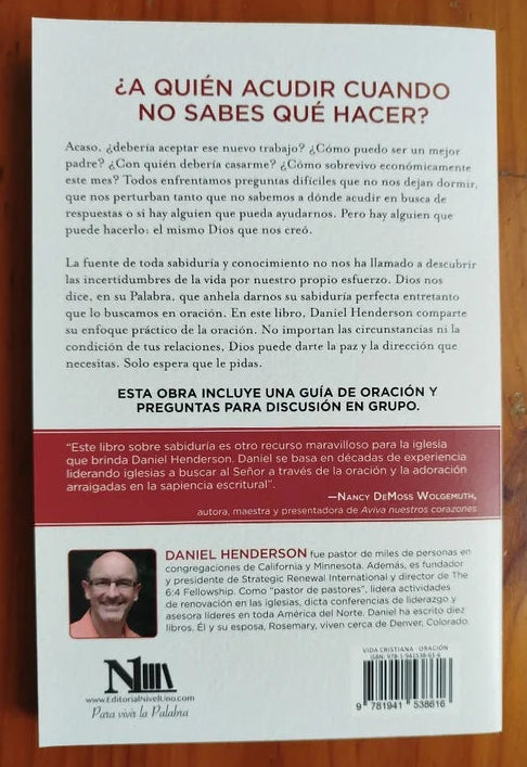 La Oración que Dios ama responder/ Daniel Henderson