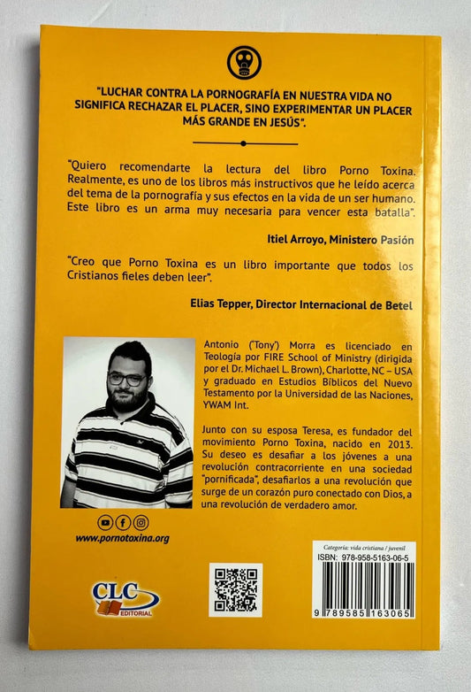 P-toxina desintoxícate de la pornografía/ Antonio Morra