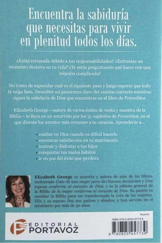 Proverbios para el corazón de la mujer/ Elizabeth George