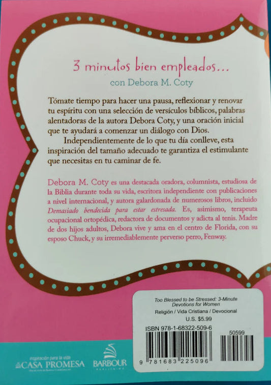 Muy bendecida para estar estresada/ Debora M Coty