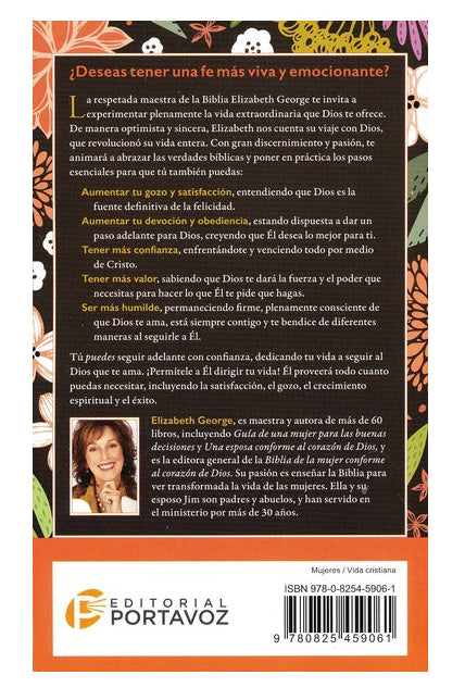 Sigue a Dios con todo tu corazón/ Elizabeth George