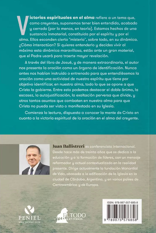 Victorias espirituales en el alma/ Juan Ballistreri